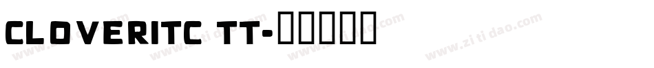 CloverITC TT字体转换